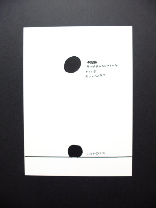 David Shrigley - Untitled (Approaching the runway)