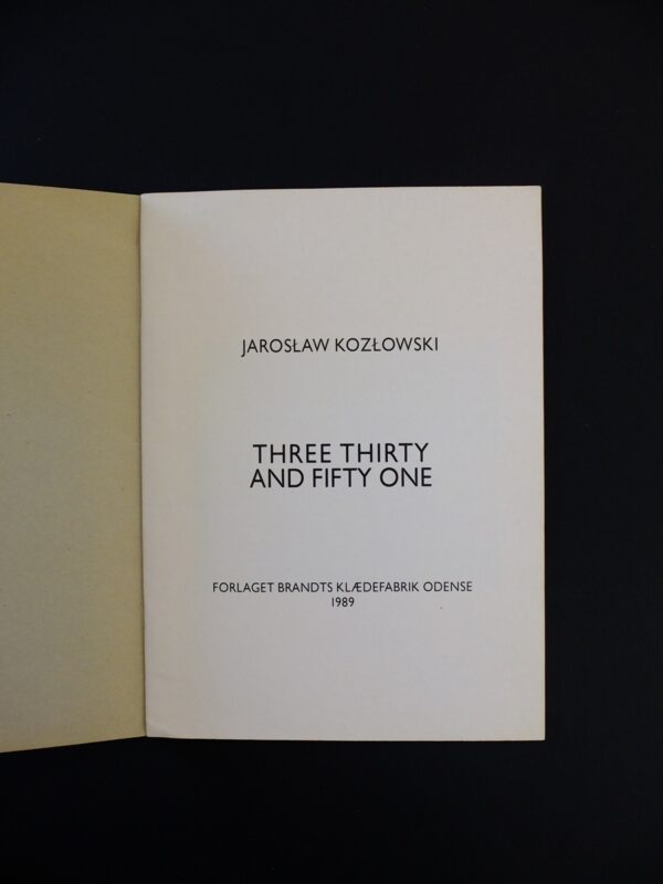 Kozlowski-3 Jaroslaw Kozlowski, Three Thirty And Fifty One